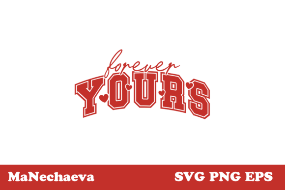 Download Forever Yours SVG Valentine Design - Valentine Collection