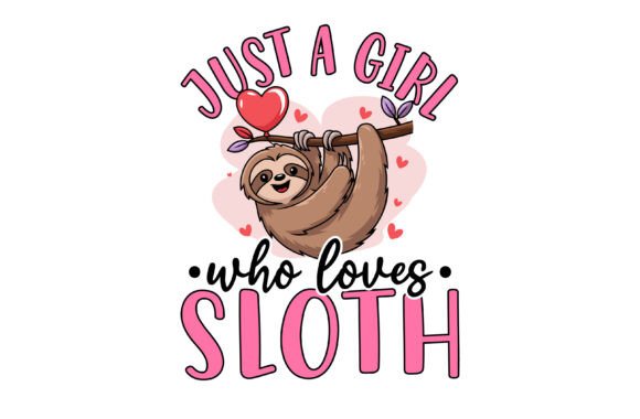 Download Sloth Valentine Graphic for Sloth Lovers - Valentine Collection
