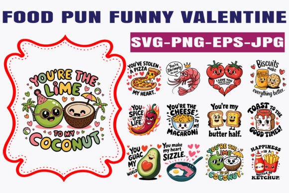 Download Funny Food Pun Valentine SVG Bundle - Valentine Collection