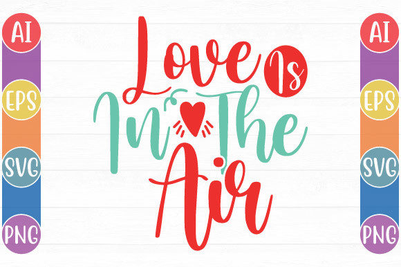 Download Love is in the Air, New Valentine Gifts - Valentine Collection