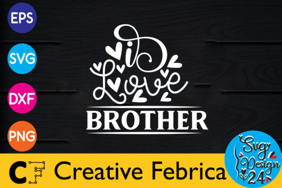 Download I  Love Brother Valentine's Day Bundle - Valentine Collection