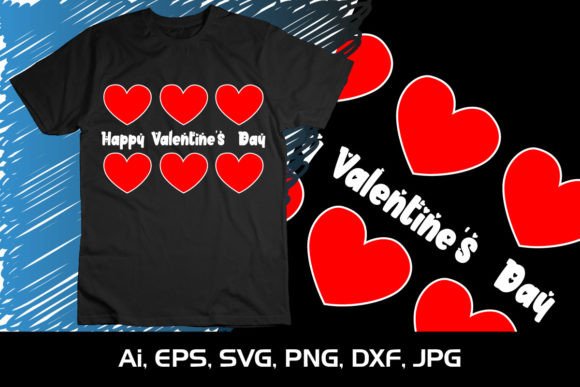 Download Happy Valentines Day Shirt Print SVG - Valentine Collection
