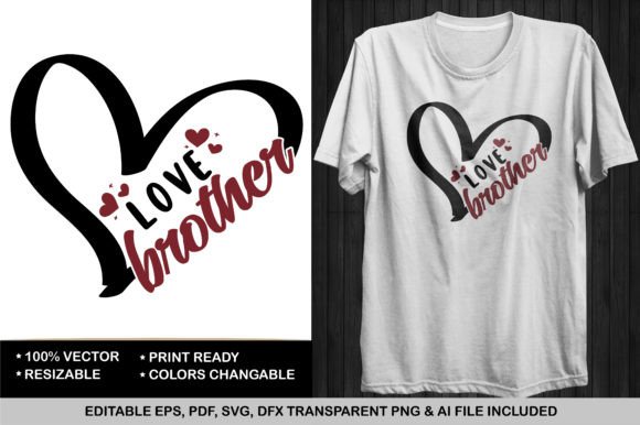 Download Love Brother -Valentine's T-shirt - Valentine Collection