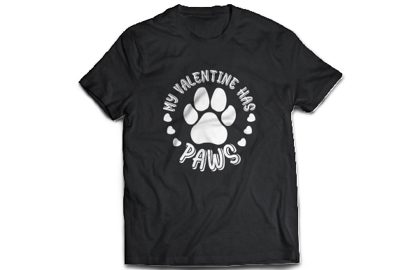 Download My Valentine Has Paws Shirt Design - Valentine Collection