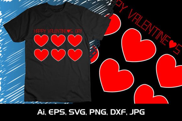 Download Happy Valentine's Day Shirt Print SVG - Valentine Collection
